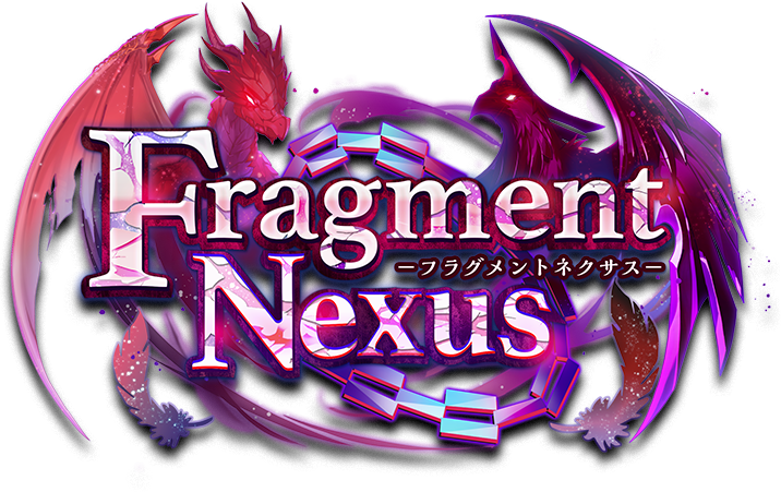 Fragment Nexus -フラグメントネクサス-